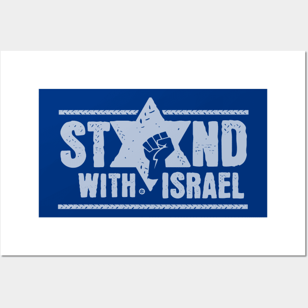 Stand with Israel Wall Art by Yurko_shop